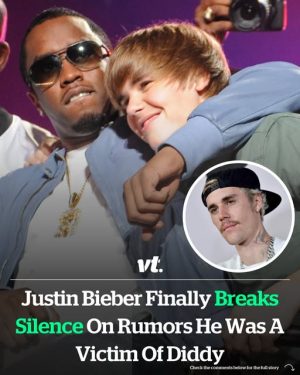 Justin Bieber finally breaks silence on rumors he was a victim of Diddy