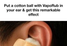 Put a cotton ball with VapoRub in your ear & get this remarkable effect