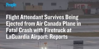 Flight Attendant Survives Being Ejected from Air Canada Plane in Fatal Crash with Firetruck at LaGuardia Airport: Reports