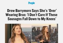 Drew Barrymore Says She’s ‘Over’ Wearing Bras: ‘I Don’t Care If These Sausages Fall Down to My Knees’