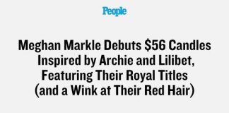 Meghan Markle Debuts $64 Candles Inspired by Archie and Lilibet, Featuring Their Royal Titles (and a Wink at Their Red Hair)