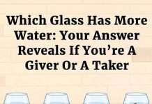 Which Glass Has More Water: Your Answer Reveals If You’re A Giver Or A Taker