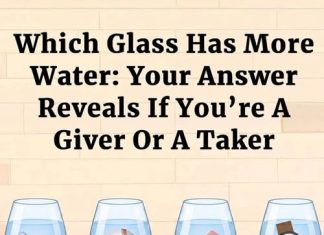 Which Glass Has More Water: Your Answer Reveals If You’re A Giver Or A Taker
