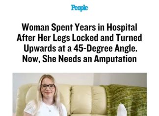 Woman Spent Years in Hospital After Her Legs Locked and Turned Upwards at a 45-Degree Angle. Now, She Needs an Amputation