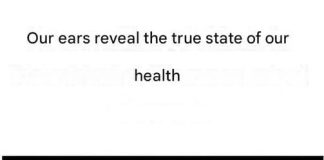 Our ears reveal the true state of our health